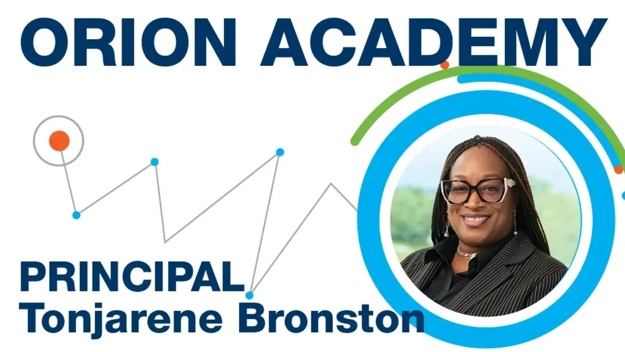 Meet Orion Academy Principal Tonjarene Bronston