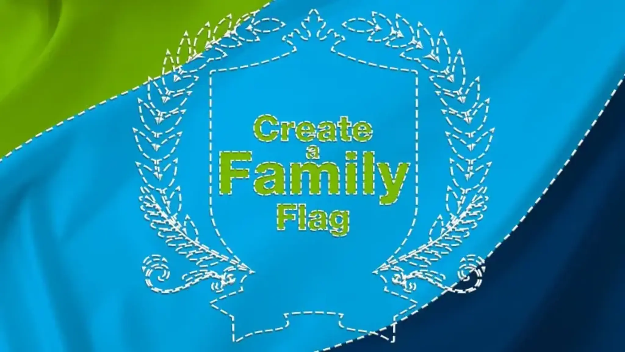 Create a Family Flag