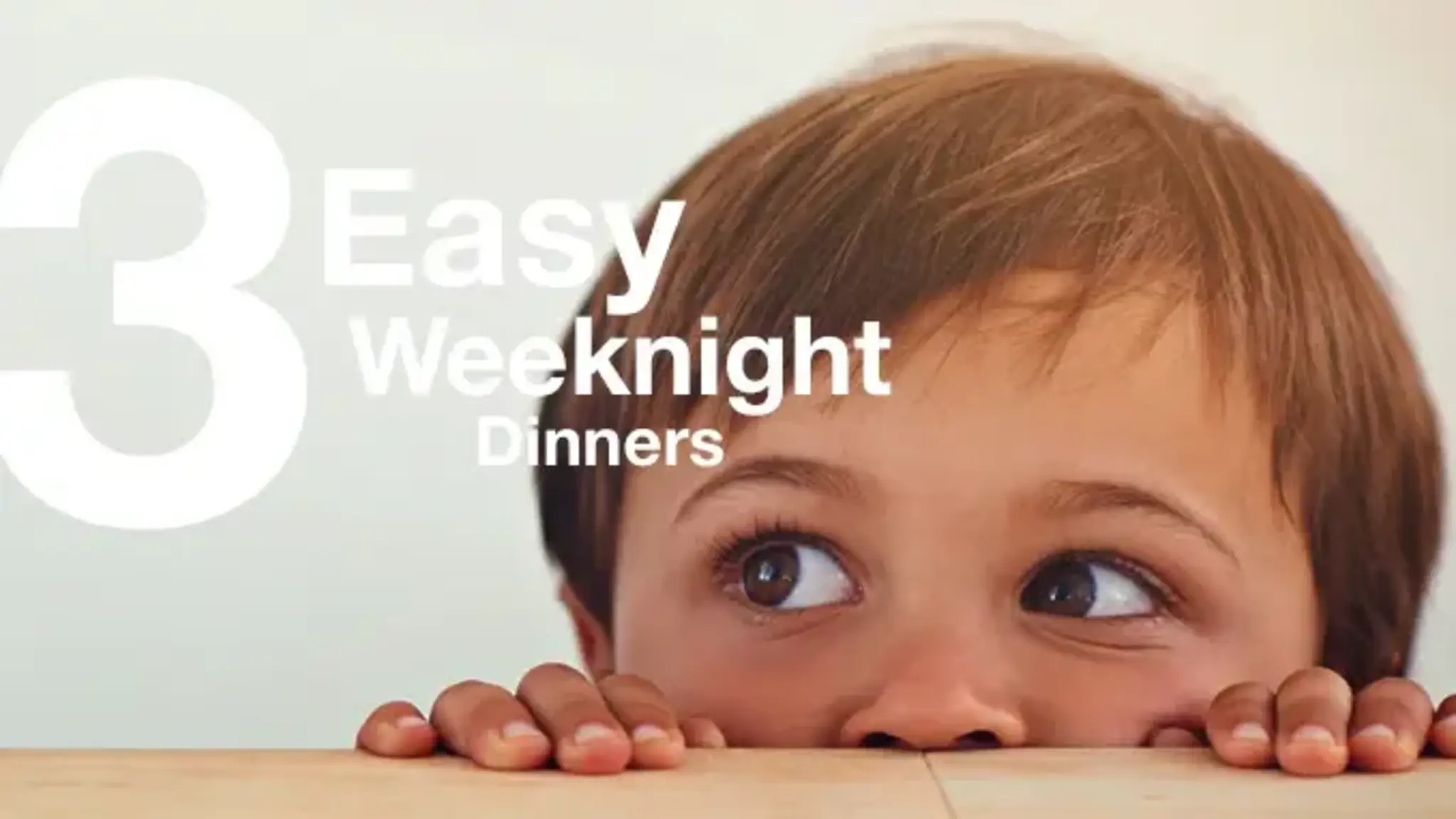 Easy Weeknight Meals