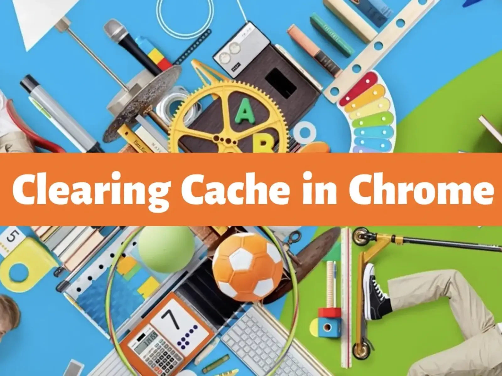 Clearing cache in Chrome
