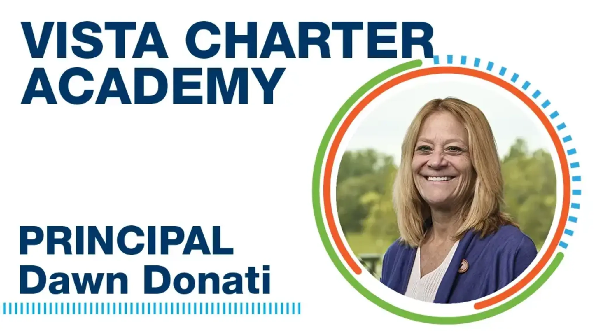 Meet Vista Principal Dawn Donati