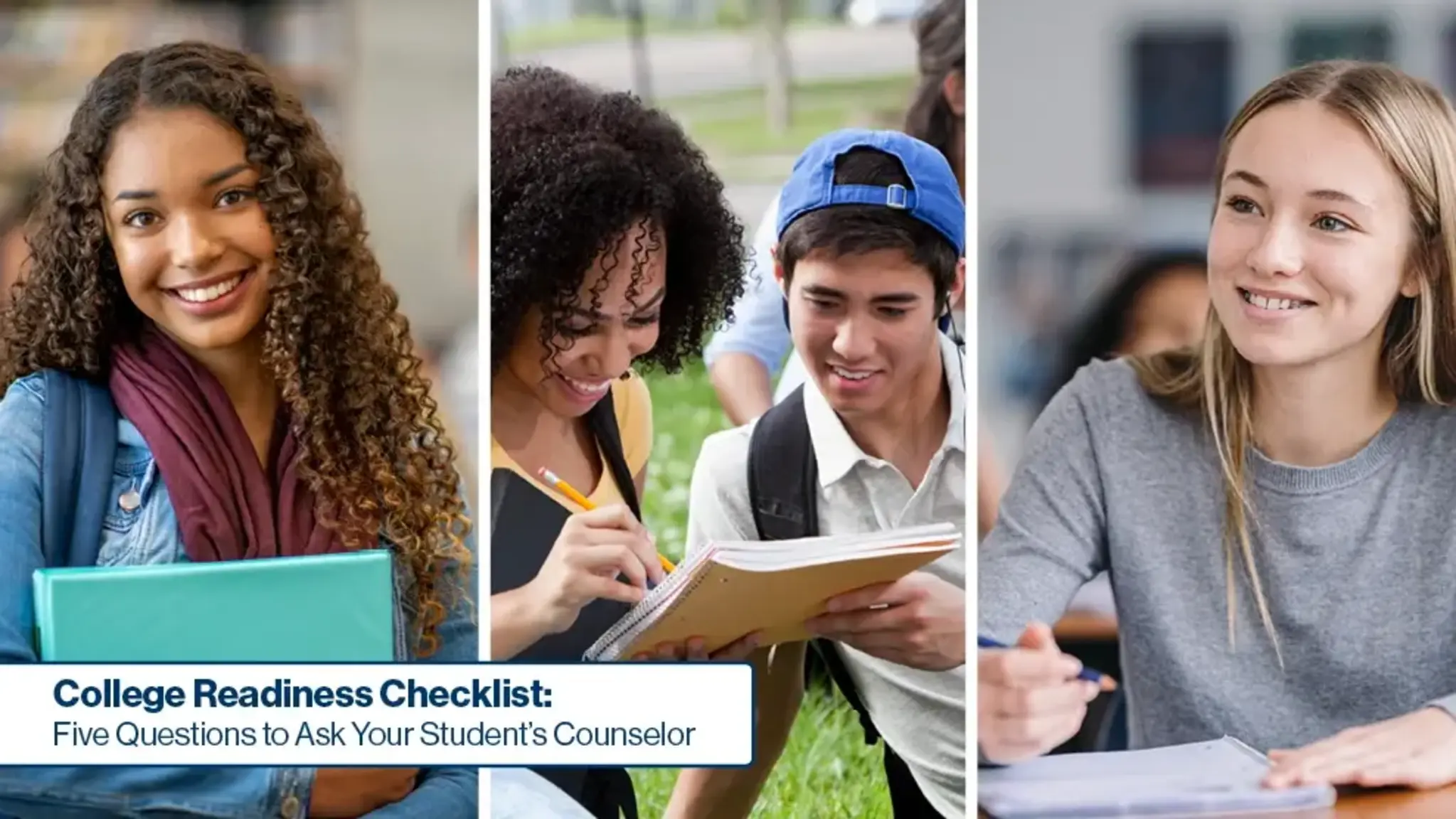 College Readiness Checklist: How to Prepare Your High School Student for Success