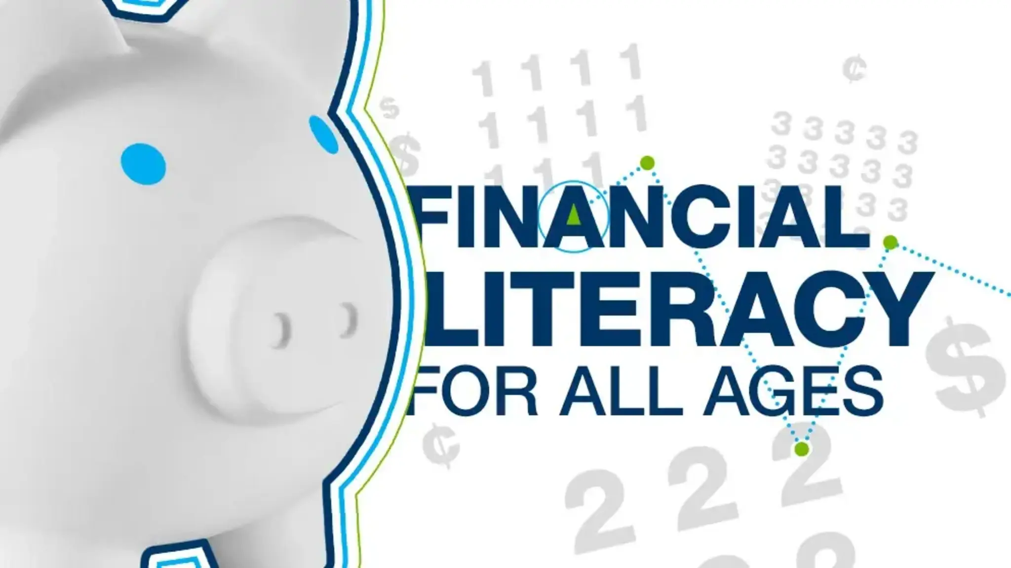 Financial Literacy for All Ages