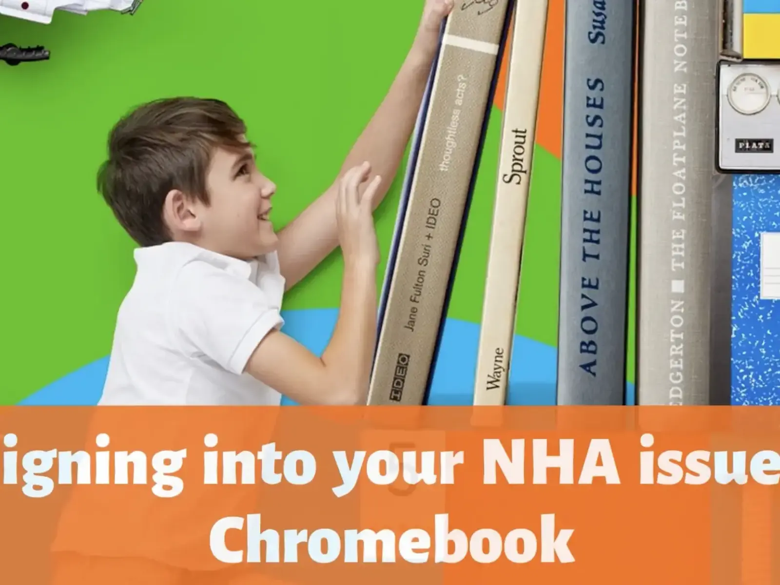 Signing in to your NHA issues Chromebook