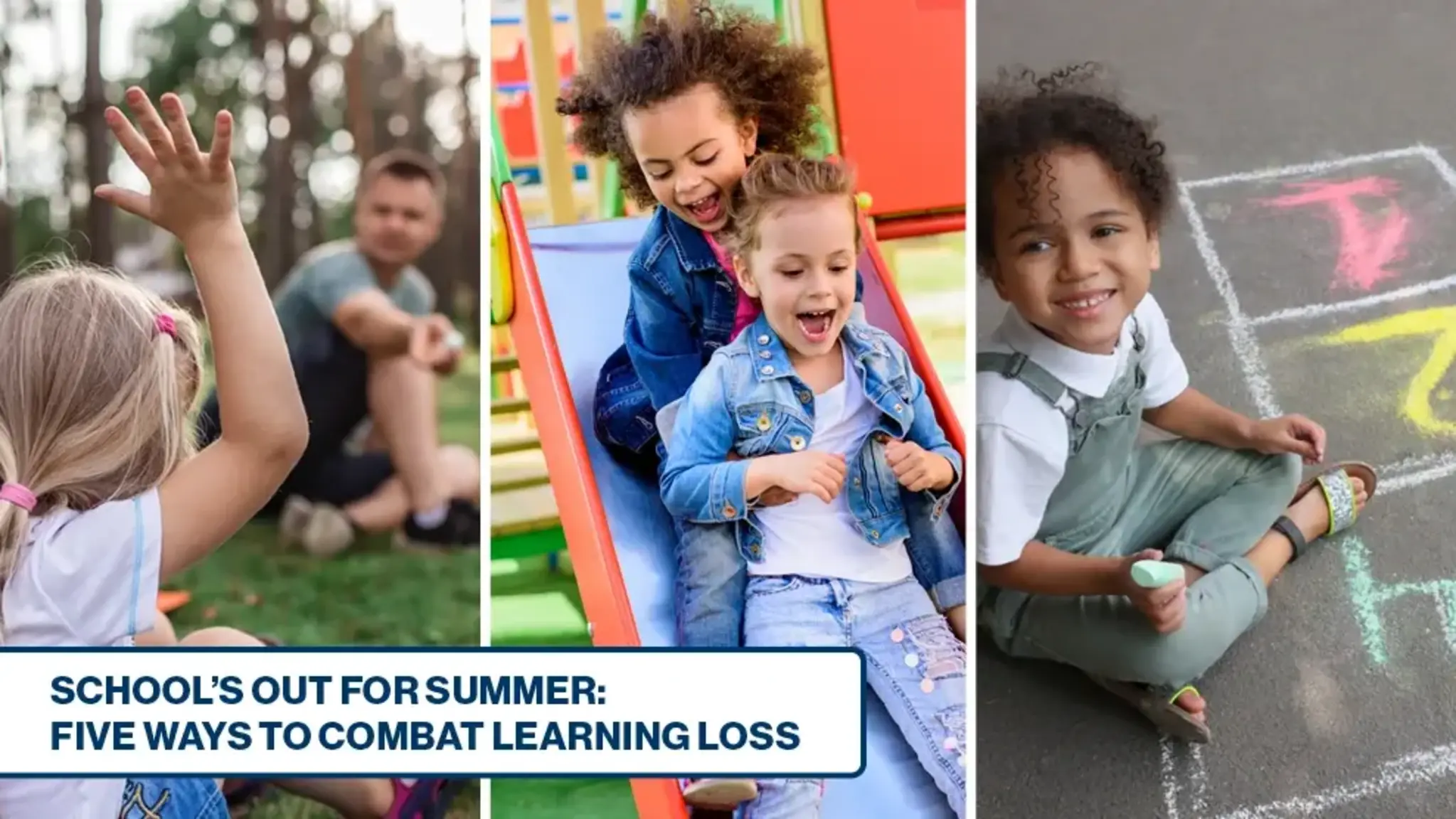 School’s Out for Summer: Five Ways to Combat Summer Learning Loss