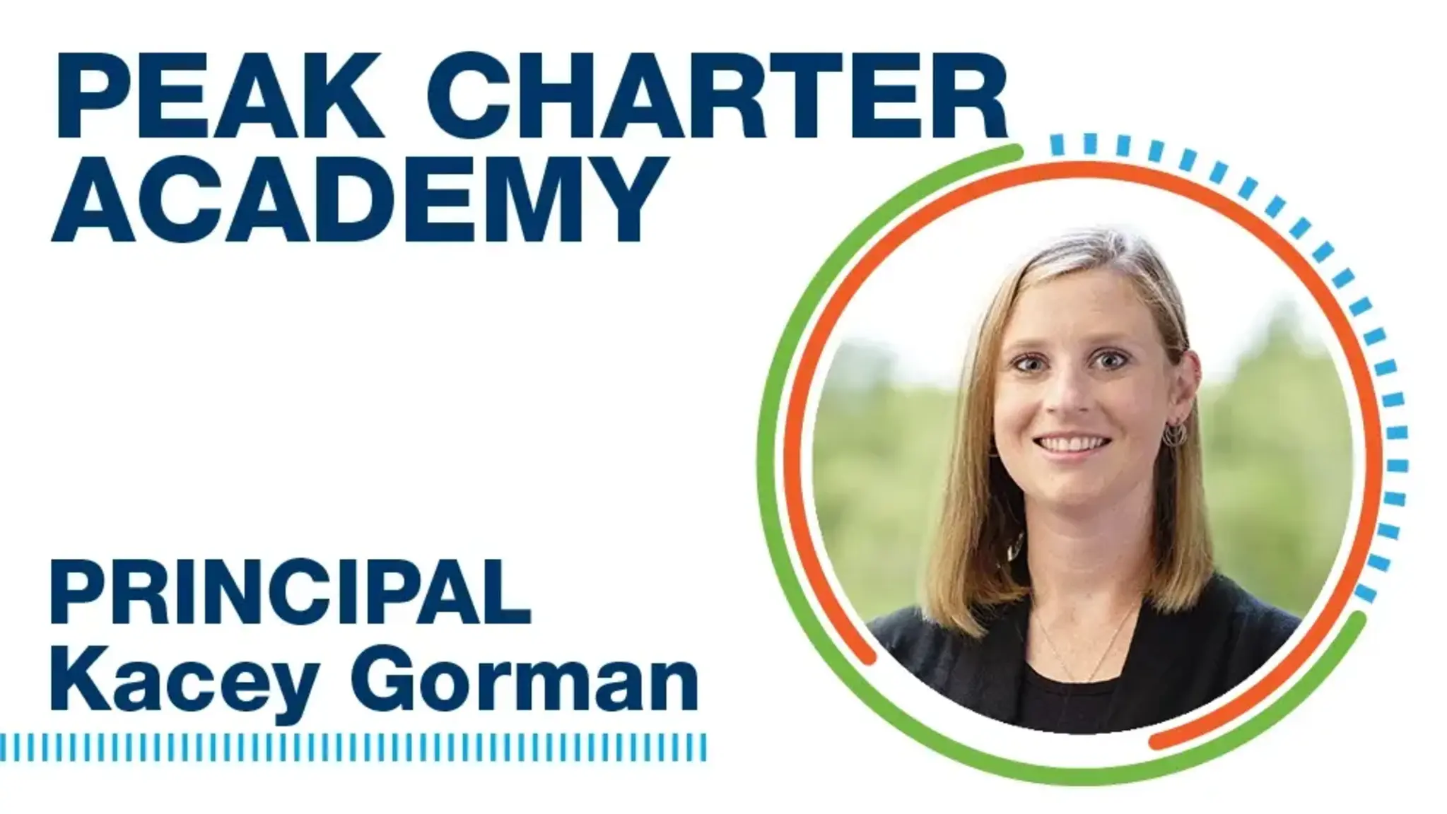 Meet Peak Charter Academy Principal Kacey Gorman