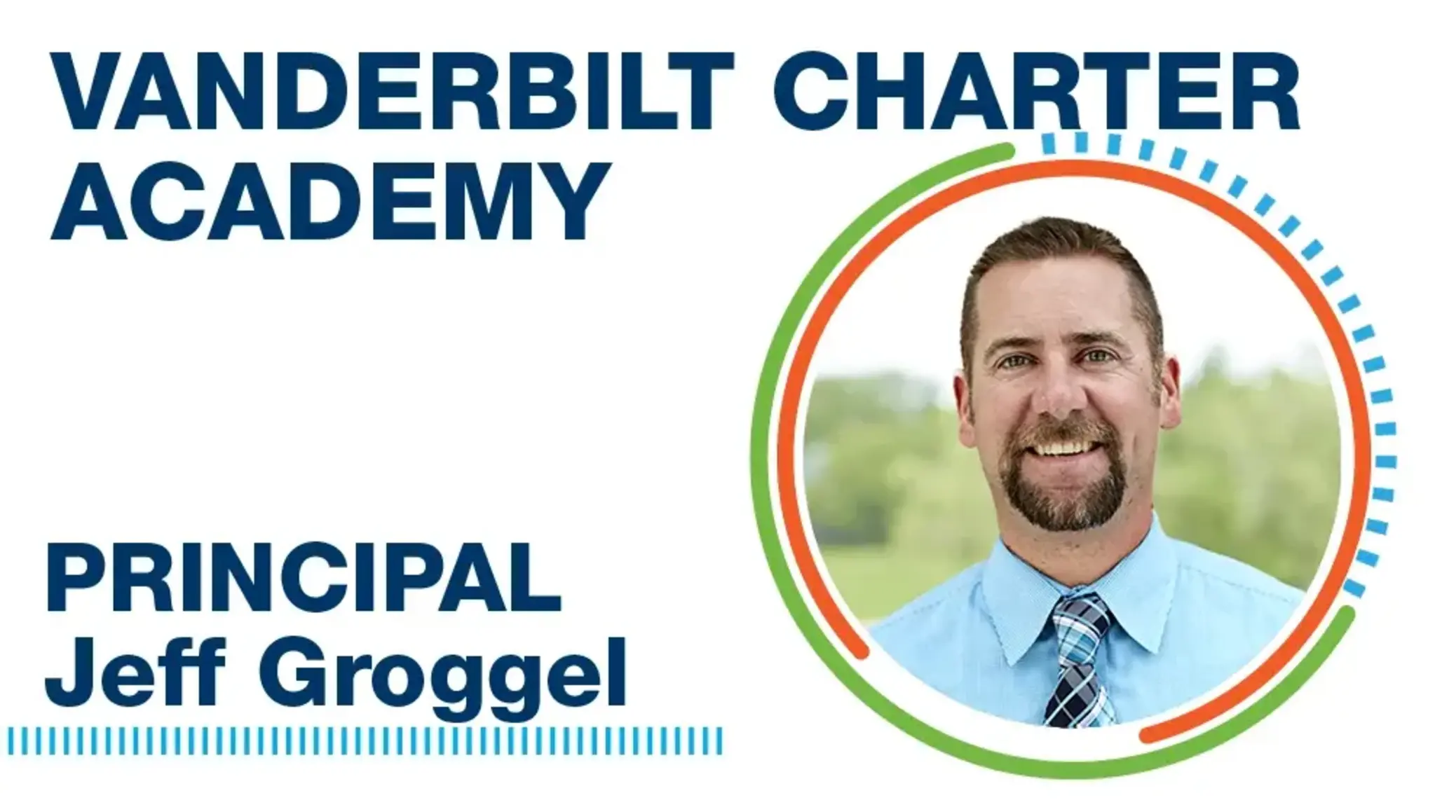 Meet Vanderbilt Principal Jeff Groggel