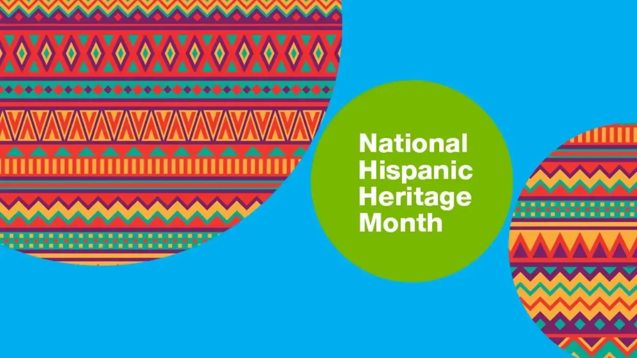 National Hispanic Heritage Month