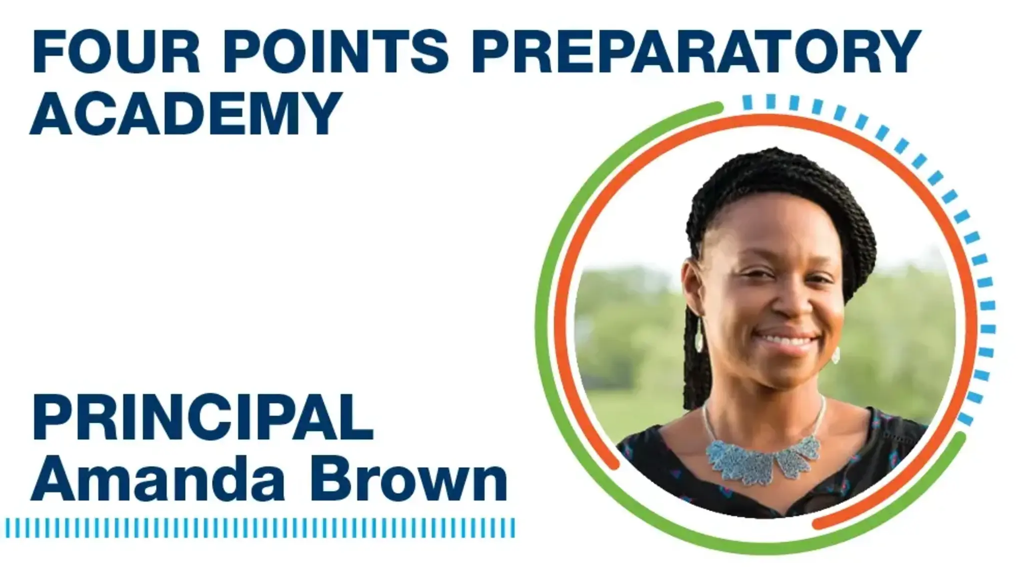 Meet Amanda Brown: Principal at Four Points Preparatory Academy