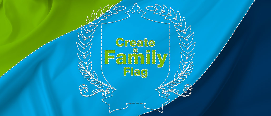 Create a Family Flag