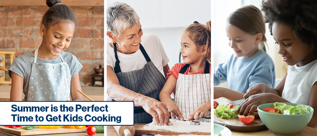 Summer is the Perfect Time to Get Kids Cooking