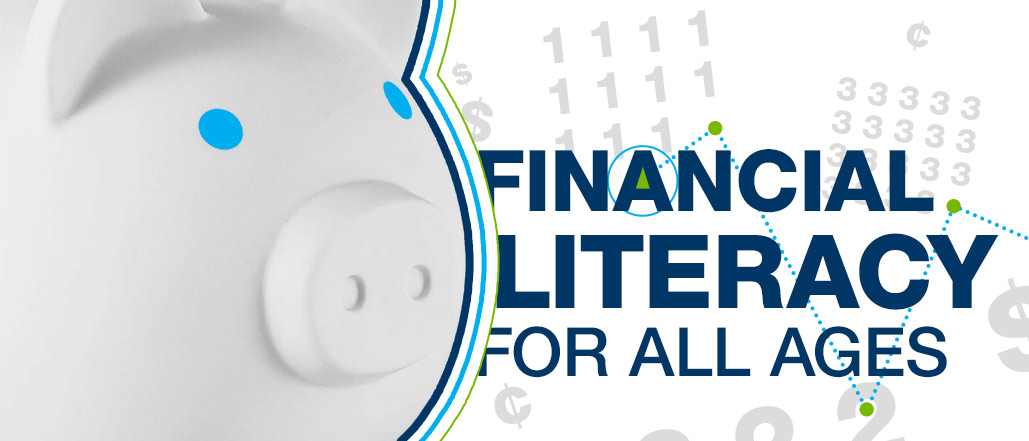 Financial Literacy for All Ages